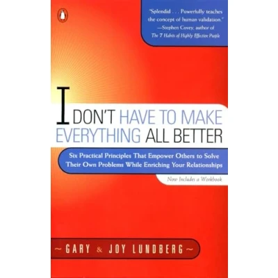 Afbeelding van I Don&#039;t Have to Make Everything All Better