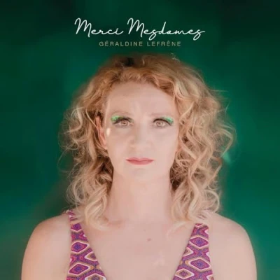 Afbeelding van Géraldine Lefrene Merci Mesdames (CD)