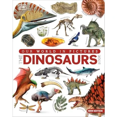 Afbeelding van DK Our World in Pictures The Dinosaur Book