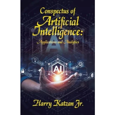 Afbeelding van Conspectus of Artificial Intelligence: Applications and Analytics