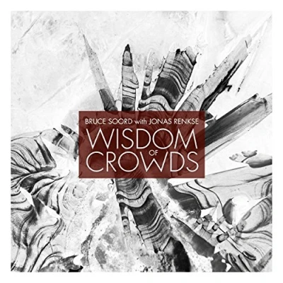 Afbeelding van Bruce Soord Wisdom Of Crowds
