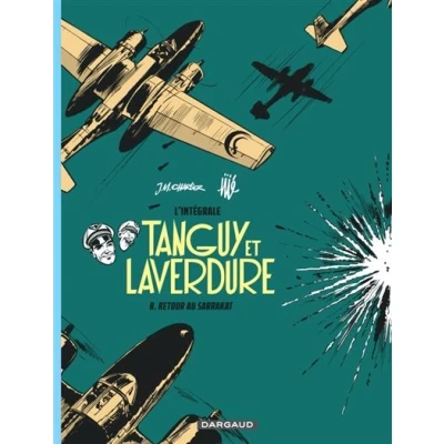 Image de Les aventures de Tanguy et Laverdure Intégrales Tome 8 Retour au Sarrakat