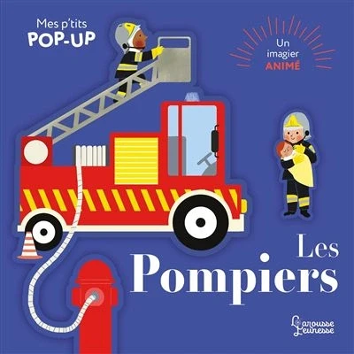 Image de Mes P&#039;tits pop up : Les pompiers