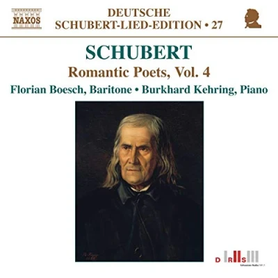 Afbeelding van Florian Boesch &amp; Burkhard Kehring Schubert: Romantic Poets Volume 4 (CD)