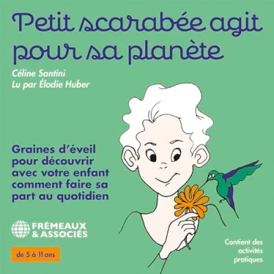 Afbeelding van Elodie Huber Petit Scarabée Agit Pour Sa Planète (CD)