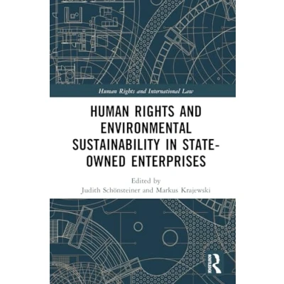 Afbeelding van Human Rights and International Law Environmental Sustainability in State Owned Enterprises