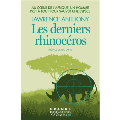 Image de Les Derniers Rhinocéros (Grands Espaces Libres)