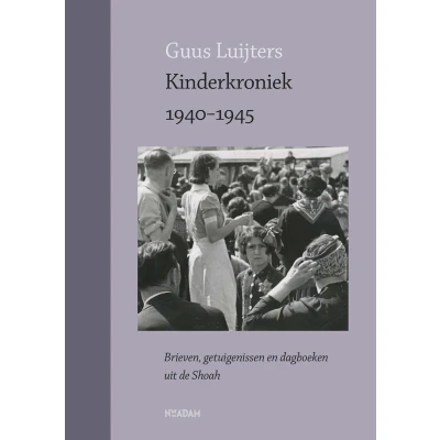 Afbeelding van Kinderkroniek 1940 1945