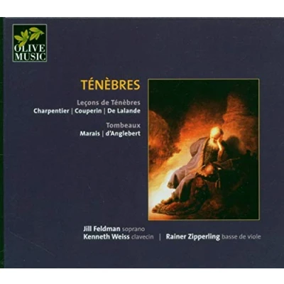 Afbeelding van Jill Feldman, Kenneth Weiss, Rainer Zipperling Ténèbres (CD)