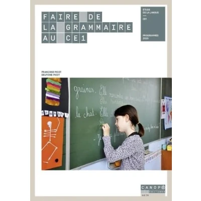 Afbeelding van Faire de la grammaire au CE1