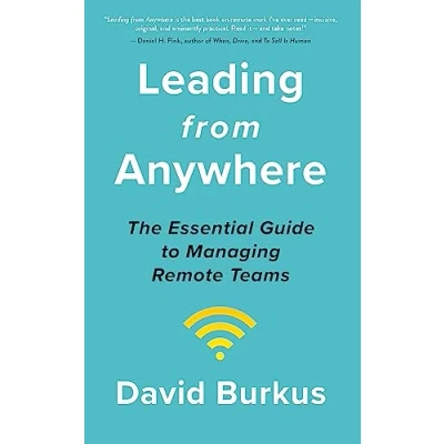Afbeelding van Leading From Anywhere Unlock the Power and Performance of Remote Teams