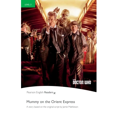 Afbeelding van Level 3: Doctor Who: Mummy on the Orient Express