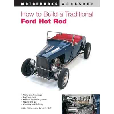 Afbeelding van How to Build a Traditional Ford Hot Rod