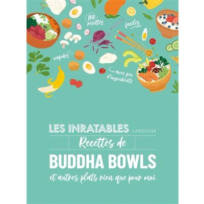 Image de Les inratables : recettes de buddha bowls