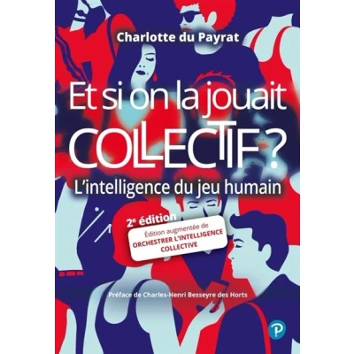 Image de Et si on la jouait collectif ?