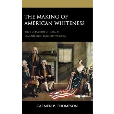 Afbeelding van Philosophy of Race The Making American Whiteness