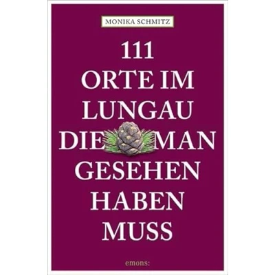 Afbeelding van 111 Orte im Lungau, die man gesehen haben muss
