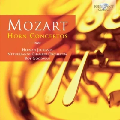 Afbeelding van Herman Jeurissen, Netherlands Chamber Orchestra, Roy Goodman Mozart: Horn Concertos (CD)