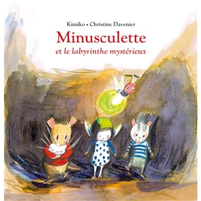 Image de Minusculette et le labyrinthe mystérieux