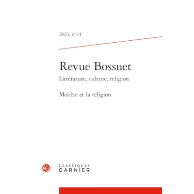 Afbeelding van BOSSUET,14:MOLIERE ET LA RELIGION