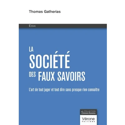 Image de La société des faux savoirs