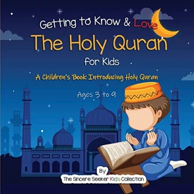 Afbeelding van Getting to Know &amp; Love the Holy Quran