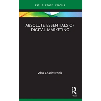 Afbeelding van Absolute Essentials of Business and Economics Digital Marketing
