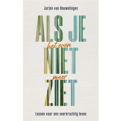 Image de Als je het even niet meer ziet