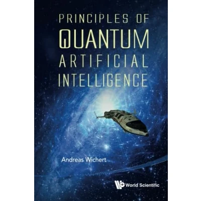 Afbeelding van Principles of Quantum Artificial Intelligence
