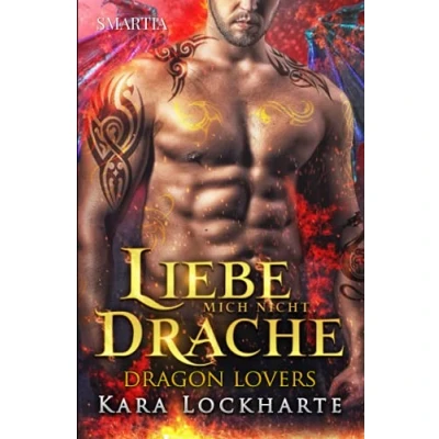 Afbeelding van Dragon Lovers Liebe Mich Nicht, Drache