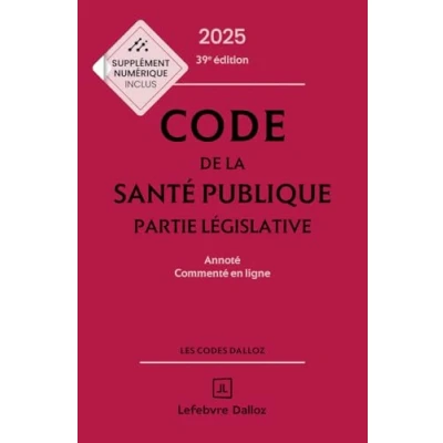 Afbeelding van CODE DE LA SANTE PUBLIQUE 2024 ANNOTE COMMENTE EN LIGNE