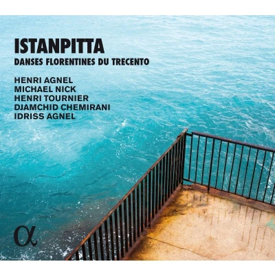 Afbeelding van Henri Agnel &amp; Michael Nick Tournier Chem Danses Florentines Du Trecentoistanpitta (CD)