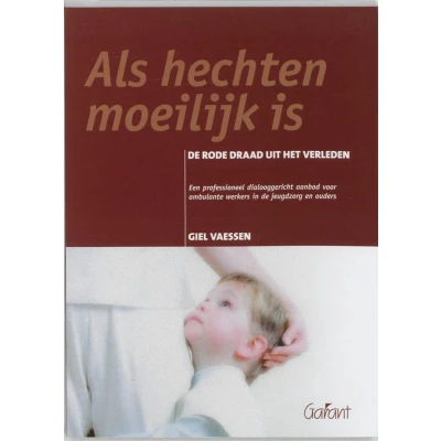Afbeelding van Als hechten moeilijk is