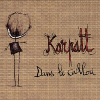 Afbeelding van Karpatt Dans Le Caillou (LP)