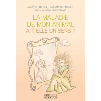 Image de La maladie de mon animal a t elle un sens?