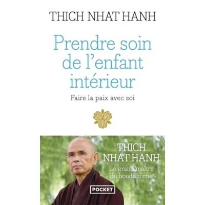 Afbeelding van Nhat, H: Prendre soin de l&#039;enfant intérieur