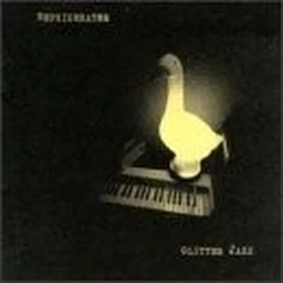 Afbeelding van Refrigerator Glitter Jazz (CD)