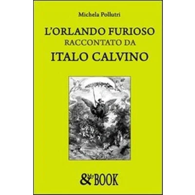 Afbeelding van L&#039;Orlando Furioso raccontato da Italo Calvino
