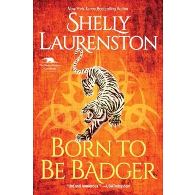 Afbeelding van The Honey Badger Chronicles Born to Be