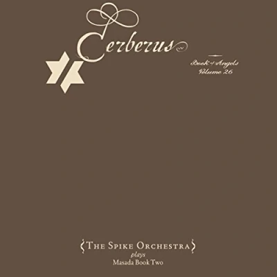Afbeelding van Cerberus / The Book Of Angels Volume 26