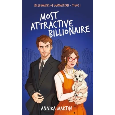 Afbeelding van MOST ATTRACTIVE BILLIONAIRE (BILLIONAIRES OF MANHATTAN,1)