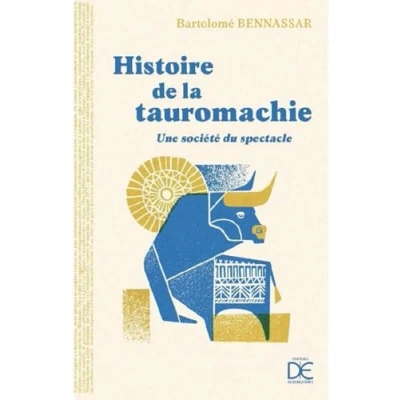 Afbeelding van Histoire de la tauromachie