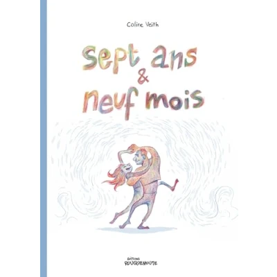 Afbeelding van SEPT ANS ET NEUF MOIS