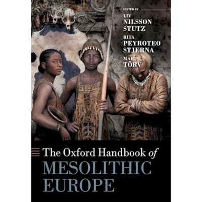 Afbeelding van Oxford Handbooks The Handbook of Mesolithic Europe
