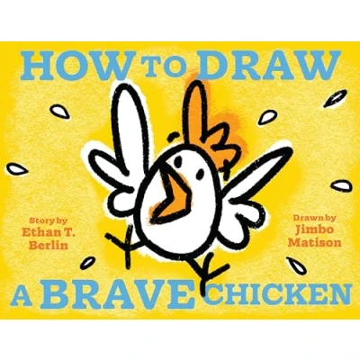 Afbeelding van How to Draw a Brave Chicken