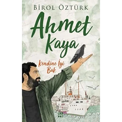 Afbeelding van Ahmet Kaya Kendine Iyi Bak