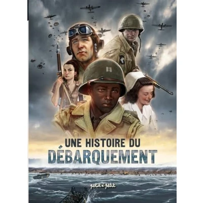 Afbeelding van UNE HISTOIRE DU DEBARQUEMENT