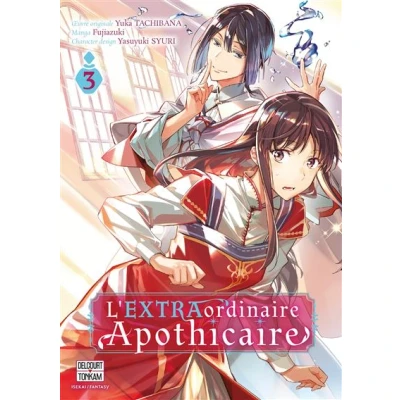 Image de L&#039;EXTRAordinaire Apothicaire T03