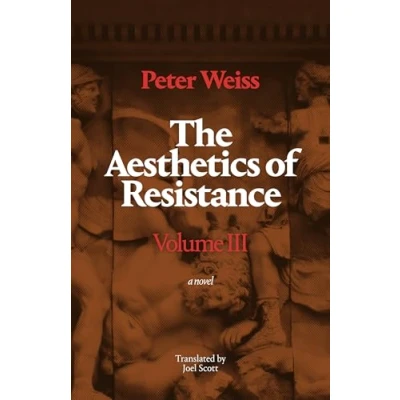 Afbeelding van The Aesthetics of Resistance, Volume III