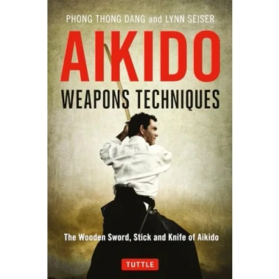 Afbeelding van Aikido Weapons Techniques